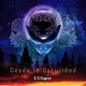 R-U KAISER Desde Oscuridad
