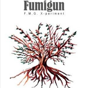Fumigun - FMX experiment