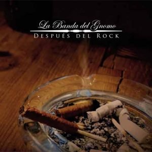 Banda del Gnomo - Después del Rock