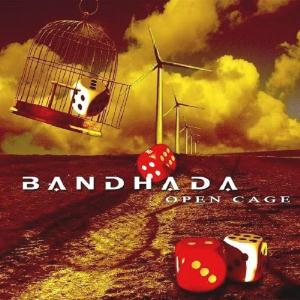 Bandhada - Open Cage