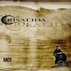 Crisálida - Raco