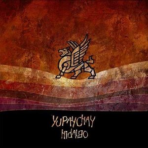 Hidalgo - Yupaychay