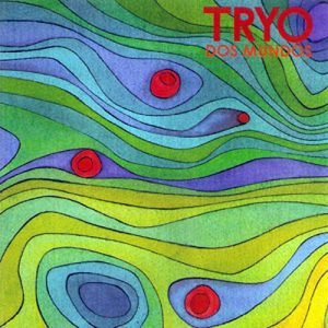 Tryo - Dos Mundos
