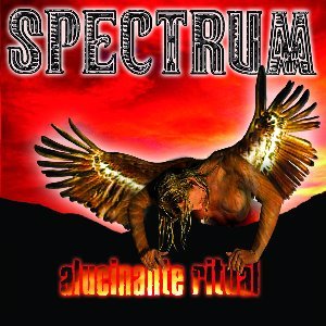 Spectrum - Alucinante Ritual