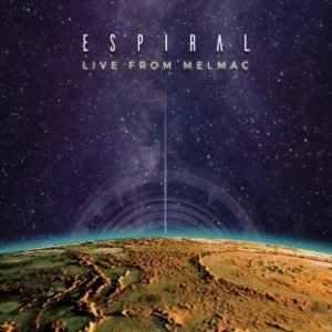 Espiral - Live From Melmac